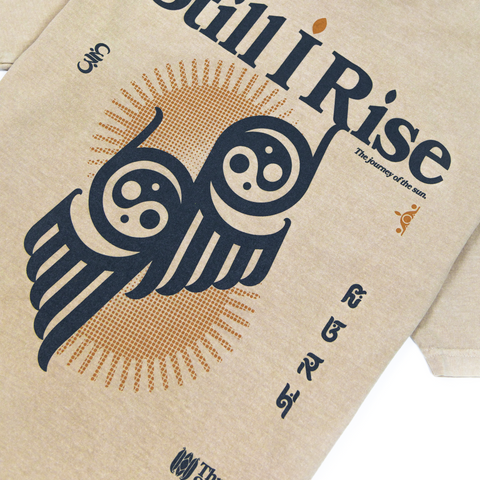 Still I Rise Tee