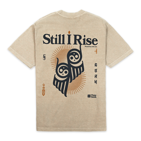 Still I Rise Tee